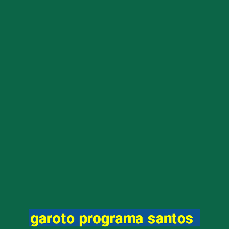 garoto programa santos